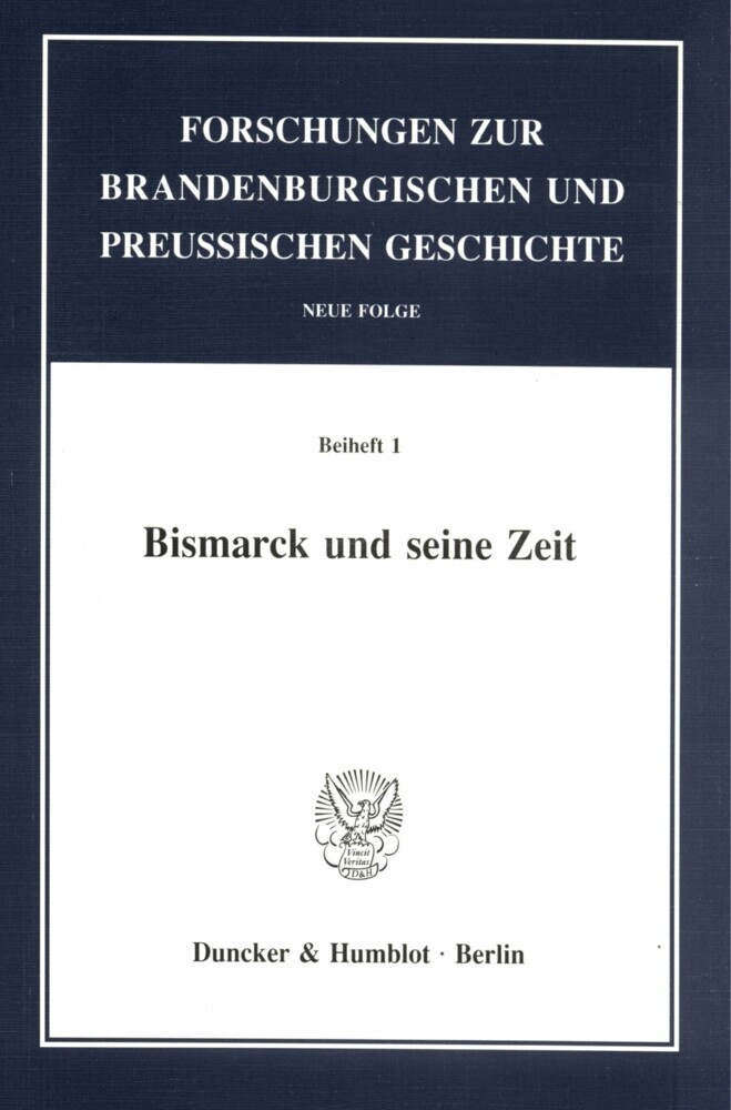 Bismarck und seine Zeit. main product photo