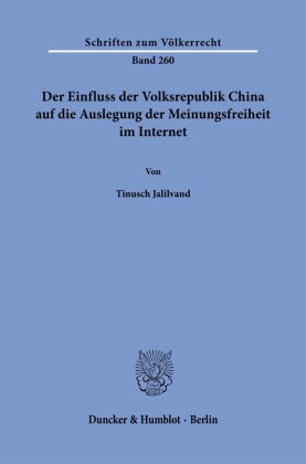 Der Einfluss der Volksrepublik China auf die Auslegung der Meinungsfreiheit im Internet.