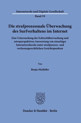 Die strafprozessuale Überwachung des Surfverhaltens im Internet.