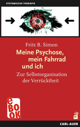 Meine Psychose, mein Fahrrad und ich