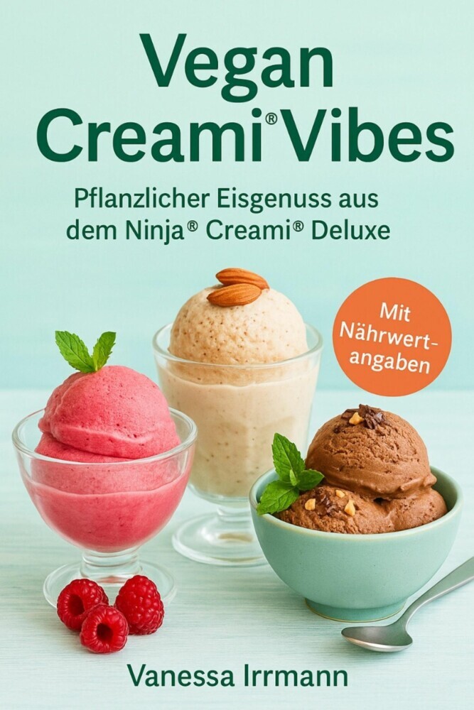 Vegan Creami® Vibes - Pflanzlicher Eisgenuss aus dem Ninja®?Creami®?Deluxe main product photo