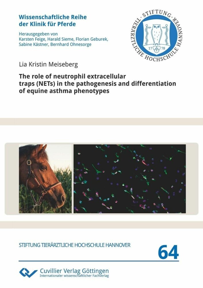 The role of neutrophil extracellular traps (NETs) in the pathogenesis and differentiation of equine asthma phenotypes main product photo