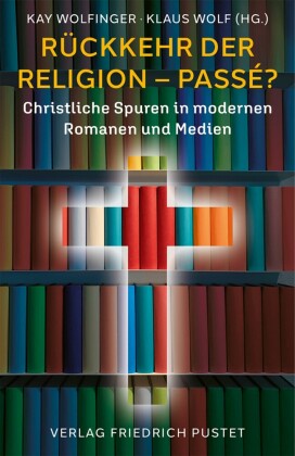 Rückkehr der Religion - passé?