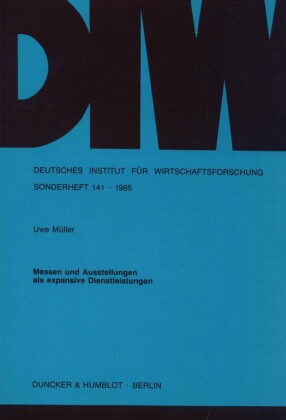 Messen und Ausstellungen als expansive Dienstleistungen.