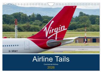 Airline Tails (Wall Calendar 2026 DIN A4 landscape), CALVENDO ...