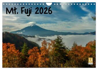 Mt. Fuji 2026 (Wall Calendar 2026 DIN A4 landscape), CALVENDO ...