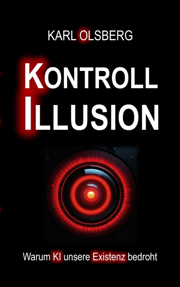 Kontroll-Illusion: Warum KI unsere Existenz bedroht main product photo