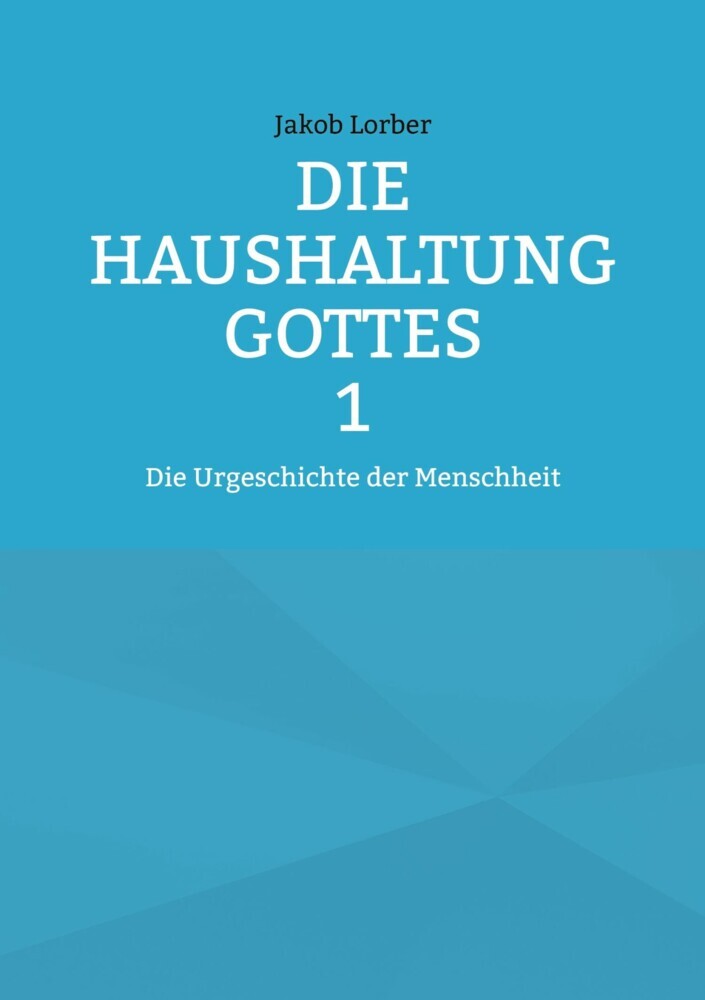 Die Haushaltung Gottes Band 1 main product photo