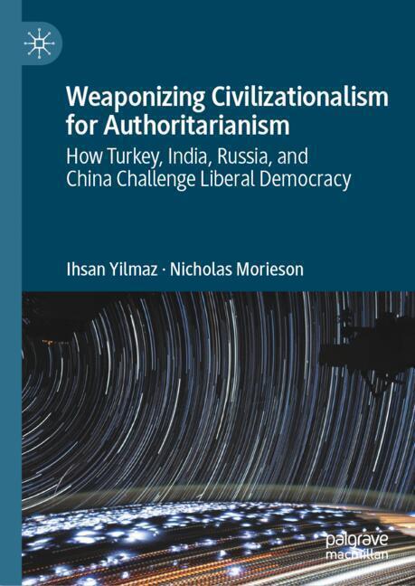 Weaponizing Civilizationalism for Authoritarianism main product photo