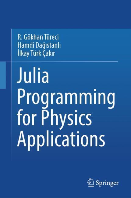Julia Programming for Physics Applications main product photo