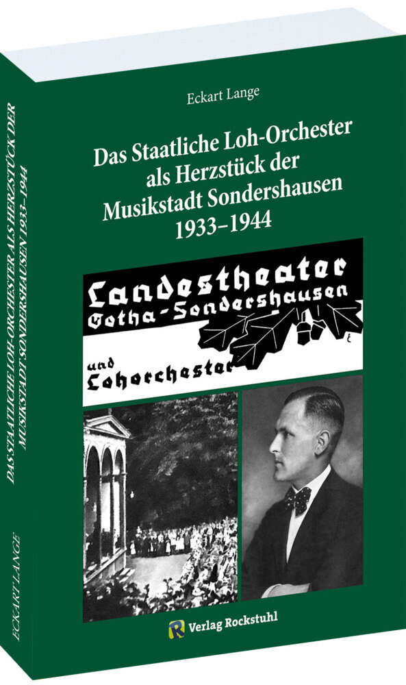 Das Staatliche Loh-Orchester als Herzstück der Musikstadt Sondershausen 1933-1944 main product photo