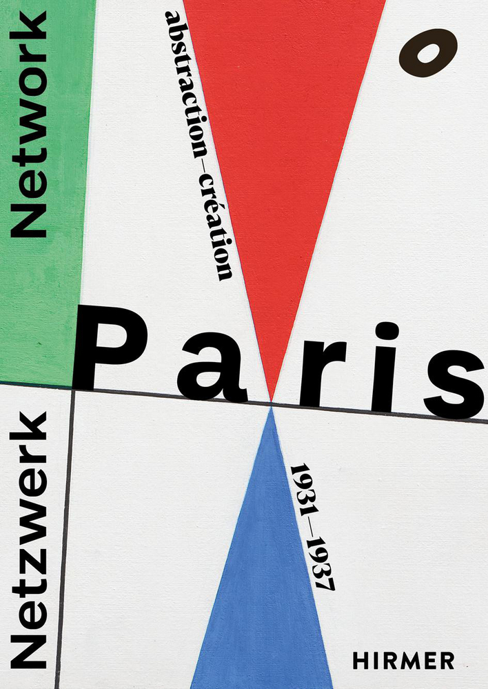 Netzwerk Paris - Abstraction-Création 1931-1937 main product photo