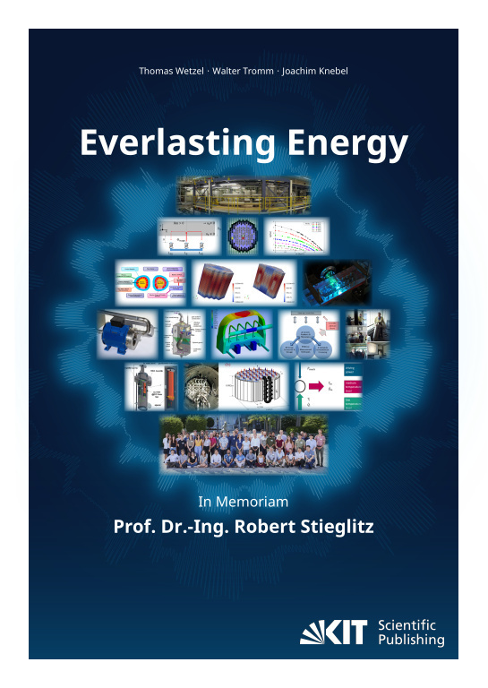 Everlasting Energy - In Memoriam Prof. Dr.-Ing. Robert Stieglitz main product photo