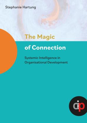 The Magic of Connection - offers profound insights and practic...