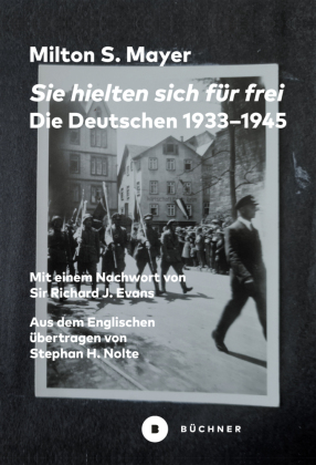 Sie hielten sich für frei