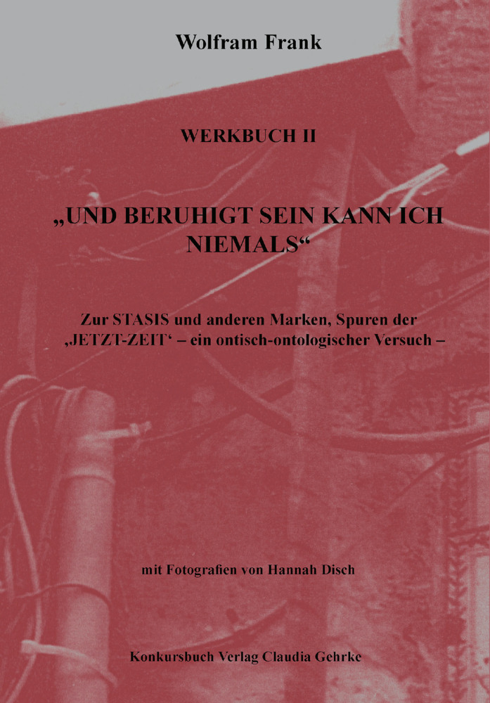 "Und beruhigt sein kann ich niemals". Werkbuch II main product photo