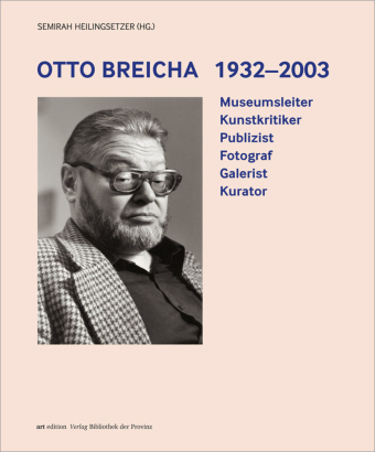 Otto Breicha 1932-2003