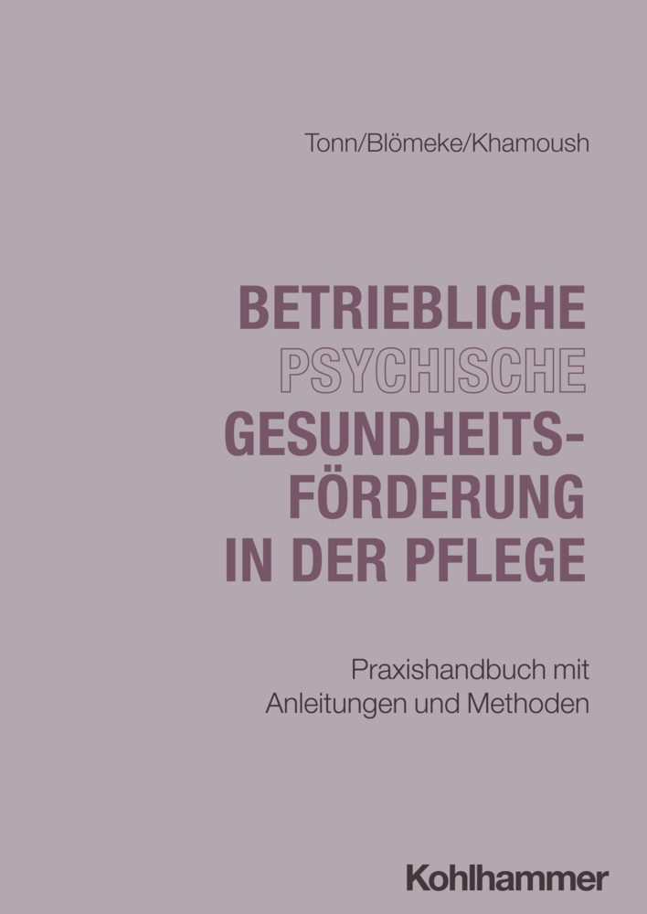Betriebliche psychische Gesundheitsförderung in der Pflege main product photo