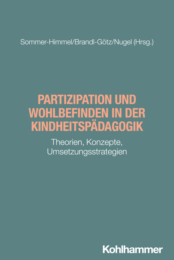 Partizipation und Wohlbefinden in der Kindheitspädagogik main product photo