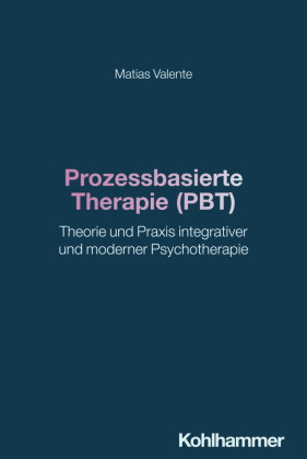 Prozessbasierte Therapie (PBT)