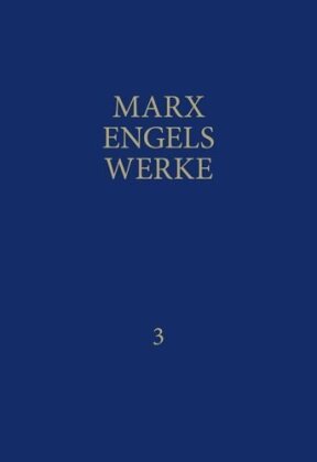MEW / Marx-Engels-Werke Band 3