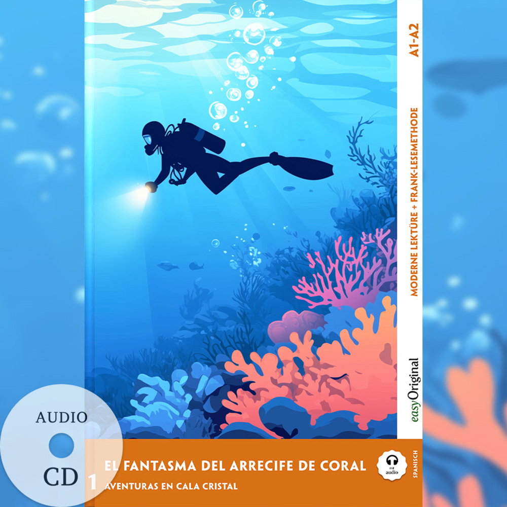 El Fantasma del Arrecife de Coral - Spanische Krimi-Lektüre A1-A2 (+ Audio-CD), m. 1 Audio, m. 1 Audio-CD, m. 1 Audio main product photo