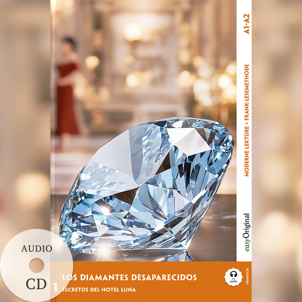 Los Diamantes Desaparecidos - Spanische Krimi-Lektüre A1-A2 (+ Audio-CD), m. 1 Audio, m. 1 Audio-CD, m. 1 Audio main product photo