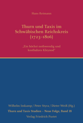 Thurn und Taxis im Schwäbischen Reichskreis