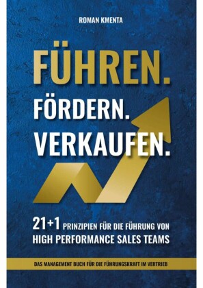 Führen. Fördern. Verkaufen.