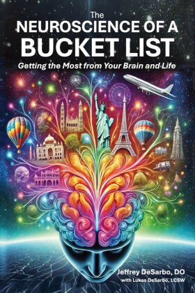 The Neuroscience of a Bucket List