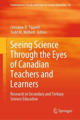 Seeing Science Through the Eyes of Canadian Teachers and Learners