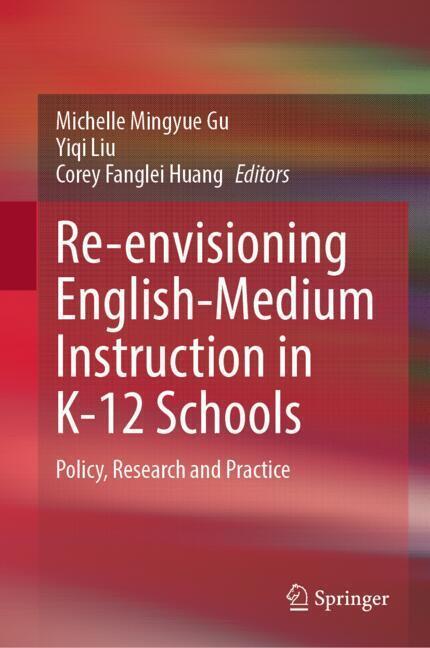 Re-envisioning English-Medium Instruction in K-12 Schools main product photo