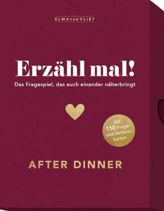 Erzähl mal! After Dinner