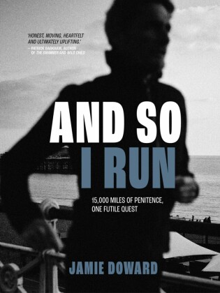 And So I Run
