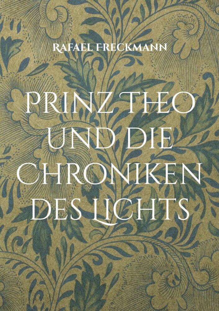 Prinz Theo und die Chroniken des Lichts main product photo