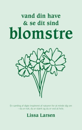 Vand din have og se dit sind blomstre