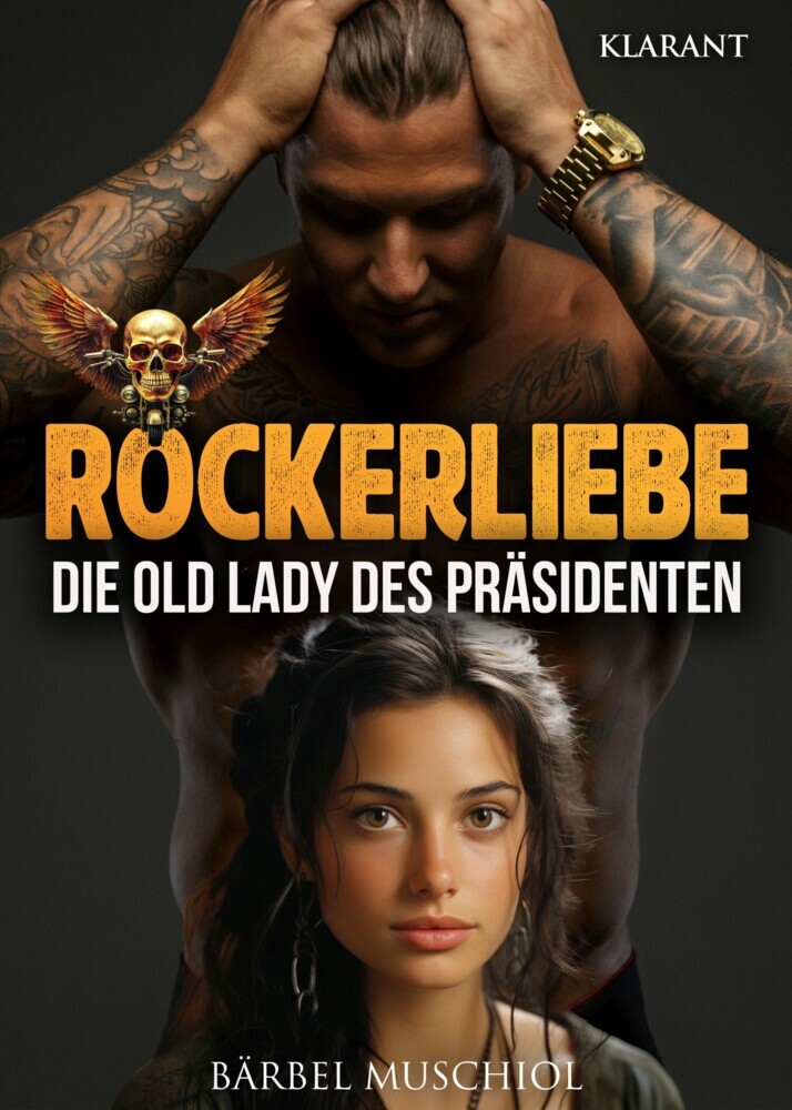 Rockerliebe. Die Old Lady des Präsidenten main product photo