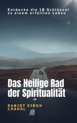 Das Heilige Rad der Spiritualität