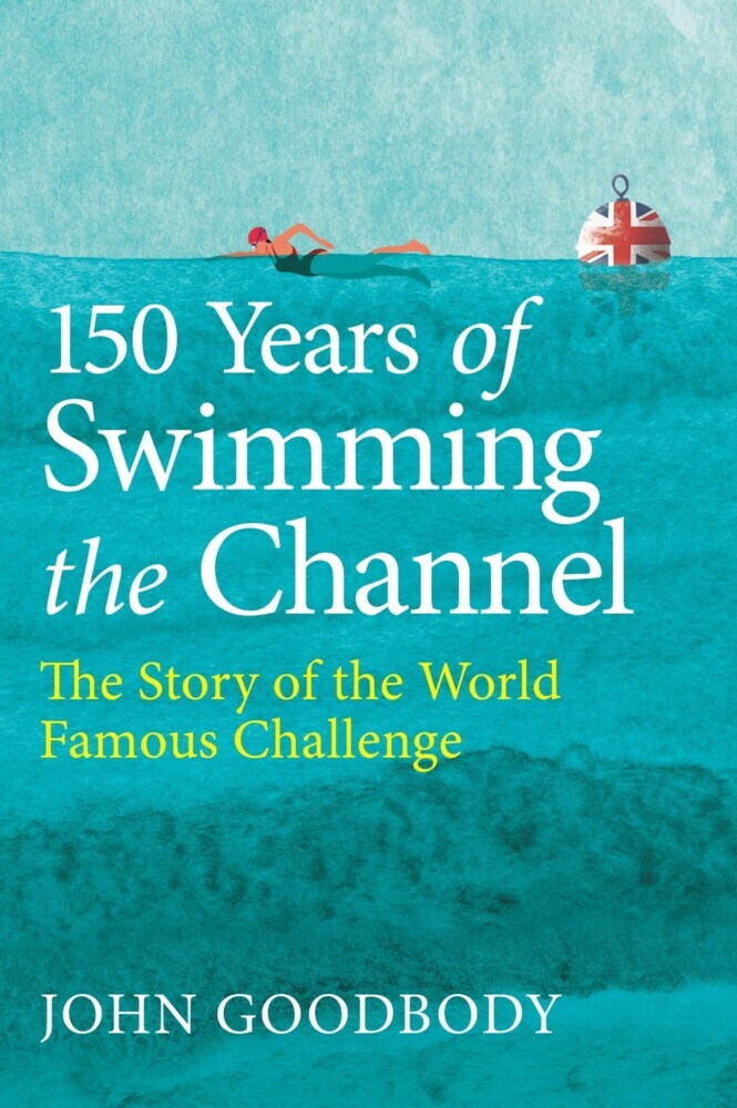 150 Years of Swimming the Channel main product photo