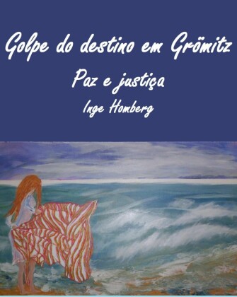 Golpe do destino em Grömitz