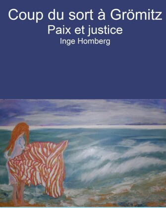 Coup du sort à Grömitz