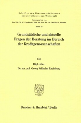 Grundsätzliche und aktuelle Fragen der Beratung im Bereich der Kreditgenossenschaften.