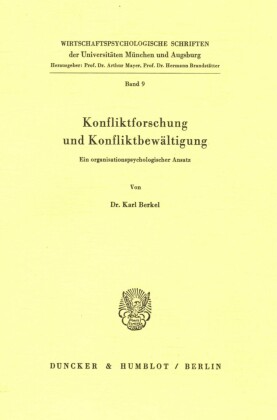 Konfliktforschung und Konfliktbewältigung.