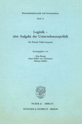 Logistik - eine Aufgabe der Unternehmenspolitik.