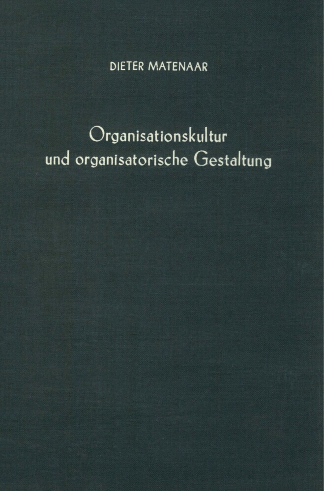 Organisationskultur und organisatorische Gestaltung. main product photo