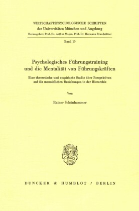 Psychologisches Führungstraining und die Mentalität von Führungskräften.