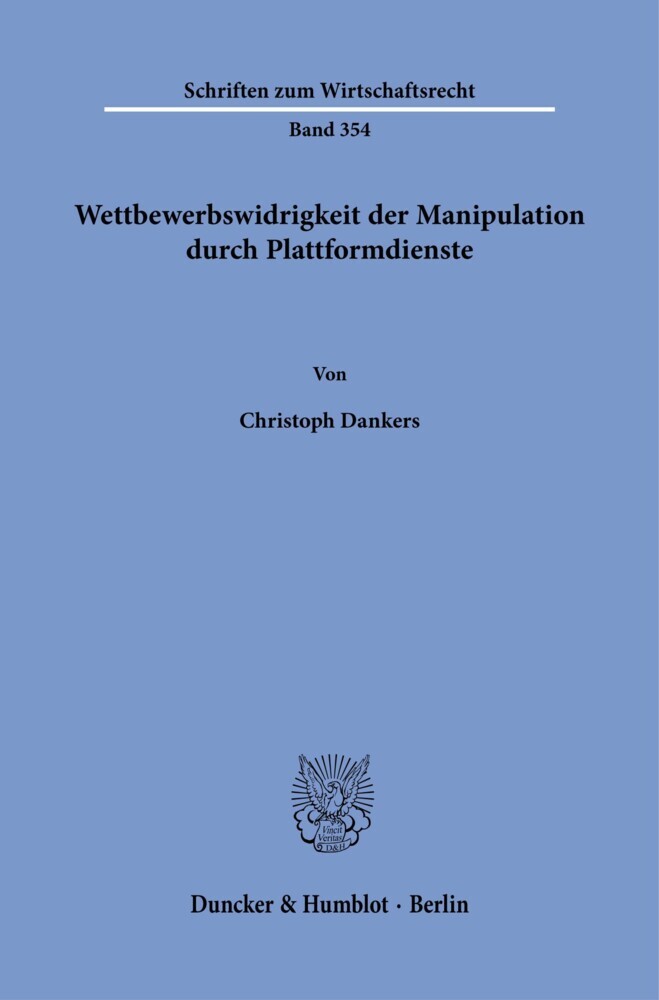 Wettbewerbswidrigkeit der Manipulation durch Plattformdienste. main product photo