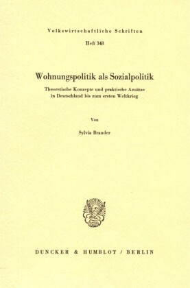 Wohnungspolitik als Sozialpolitik.