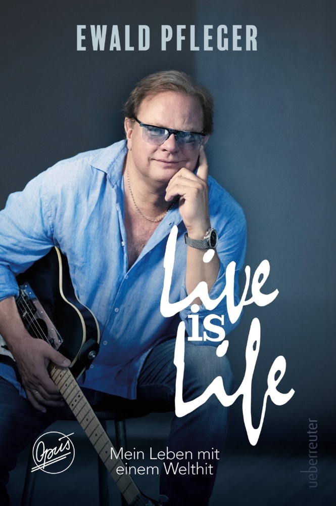 Live is Life. Mein Leben mit einem Welthit. main product photo