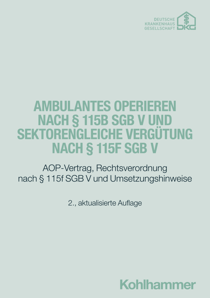 Ambulantes Operieren nach § 115b SGB V und sektorengleiche Vergütung nach § 115f SGB V main product photo
